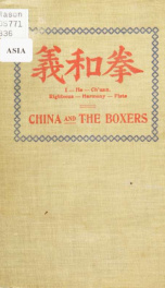 China and the Boxers : a short history on the Boxer outbreak, with two chapters on the sufferings of missionaries and a closing one on the outlook_cover