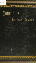 Confucius, the great teacher; a study_cover