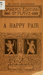 A happy pair, a comedietta in one act_cover