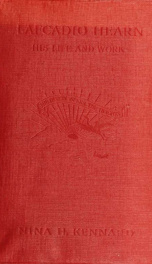 Lafcadio Hearn; containing some letters from Lafcadio Hearn to his half-sister Mrs. Atkinson_cover