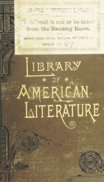 A library of American literature, from the earliest settlement to the present time_cover