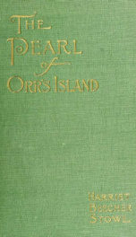 The pearl of Orr's Island; a story of the coast of Maine_cover