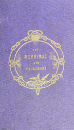 The Merrimac and its incidents. An epic poem_cover