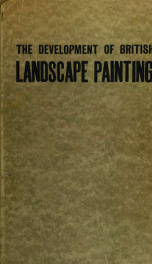 The development of British landscape painting in water-colours_cover