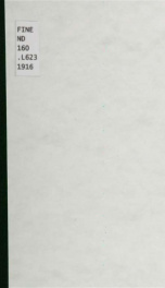 Loan exhibition of paintings and bronzes owned by residents of Rochester : the Memorial Art Gallery, [June sixteenth to September seventeenth, nineteen hundred sixteen]_cover