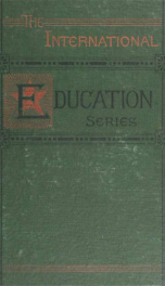 Elementary psychology and education; a text-book for high schools, normal schools, normal institutes, and reading circles, and a manual for teachers_cover