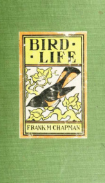 Bird-life : a guide to the study of our common birds_cover