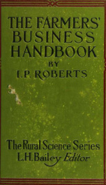The farmer's business handbook; a manual of simple farm accounts and of brief advice on rural law_cover