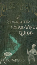 House and home : a complete housewife's guide_cover