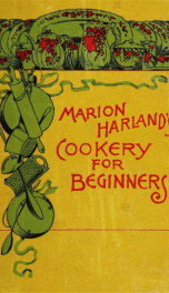 Marion Harland's Cookery for beginners. A series of familiar lessons for young housekeepers_cover