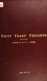 Fifty years' freights, 1869-1919_cover