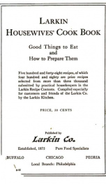 Larkin housewives' cook book : good things to eat and how to prepare them: five hundred and forty-eight recipes ..._cover