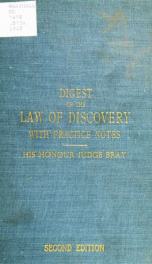 Digest of the law of discovery : with practice notes_cover