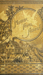 Golden thoughts on mother, home, and heaven : from poetic and prose literature of all ages and all lands_cover
