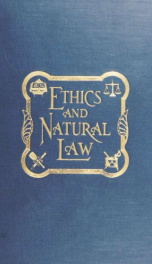 Ethics and natural law : a reconstructive review of moral philosophy applied to the rational art of living_cover