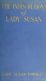 'Indiscretions' of Lady Susan [Lady Susan Townley]_cover