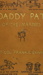 Daddy Pat of the marines; being his letters from France to his son Townie_cover