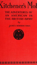 Kitchener's mob; the adventures of an American in the British Army_cover