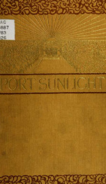 Port Sunlight : a record of its artistic & pictorial aspect_cover
