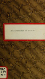 Co-partnership in housing : being an account of the three Hamstead tenants' societies from the formation of the first in May, 1907_cover