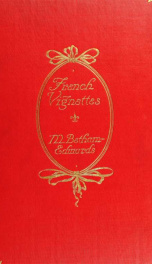 French vignettes : a series of dramatic episodes, 1787-1871_cover