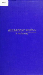 A life with a purpose : a memorial of John Lawrence Thurston, first missionary of the Yale mission_cover