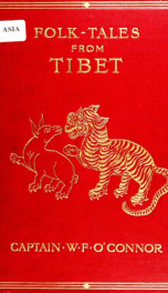 Folk tales from Tibet : with illustrations by a Tibetan artist and some verses from Tibetan love-songs_cover