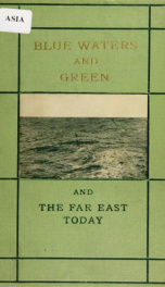 Blue waters and green and the Far East today_cover