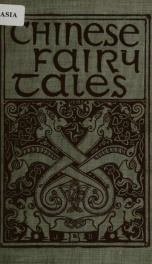 Chinese fairy tales : forty stories told by almond-eyed folk_cover