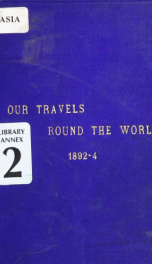Our travels round the world, 1892-94_cover