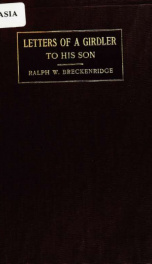 Letters of a girdler to his son, containing the observations on a trip around the world_cover