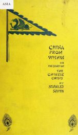 China from within, or, The story of the Chinese crisis_cover