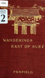 Wanderings east of Suez, in Ceylon, India, China and Japan_cover
