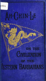 Some observations upon the civilization of the Western barbarians, particularly of the English : made during a residence of some years in those parts_cover