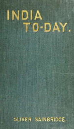 India to-day : illustrated from original drawings, sketches and photographs_cover