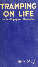 Tramping on life; an autobiographical narrative_cover