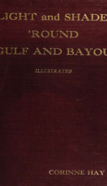 Light and shade 'round gulf and bayou_cover