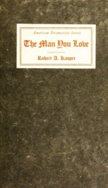 The man you love; a play in four acts_cover