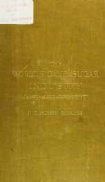 The world's cane sugar industry, past and present_cover