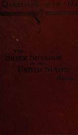 The silver situation in the United States_cover