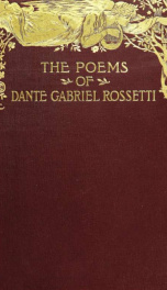 The poetical works of Dante Gabriel Rossetti_cover