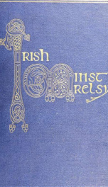 Irish minstrelsy: being a selection of Irish songs, lyrics, and ballads;_cover