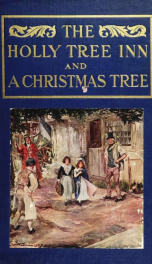 The Holly tree inn, and A Christmas tree_cover