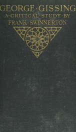 George Gissing; a critical study_cover