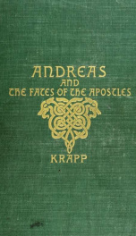 Andreas and The fates of the apostles; two Anglo-Saxon narrative poems;_cover