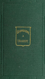 Giorgione, the painter of Venice; a tragedy in five acts_cover