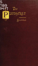 The plutocrat. : A drama in five acts._cover