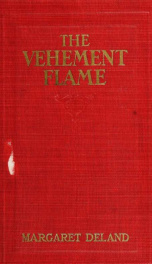 The vehement flame; a novel_cover