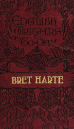 Bret Harte; a treatise and a tribute_cover
