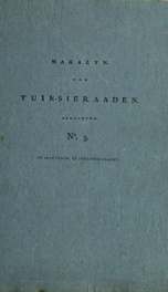 Magazijn van tuin-sieraaden, of, Verzameling van modellen van aanleg en sieraad, voor groote en kleine lust-hoven, voorn amelijk van dezulke die, met weinig kosten, te maaken zijn 3_cover